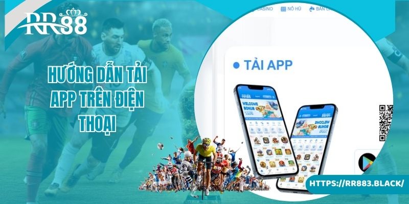 Hướng dẫn tải app trên điện thoại nhanh chóng